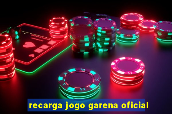 recarga jogo garena oficial